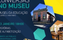 Município de Fafe promove ‘Conversas' no Museu da Educação