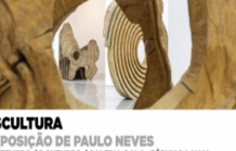 Exposição de Escultura de Paulo Neves