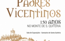 Exposi&ccedil;&atilde;o: 150 Anos dos Padres Vicentinos em  Sta. Quit&eacute;ria