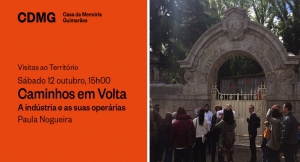 Caminhos em Volta - A ind&uacute;stria e as suas oper&aacute;rias
