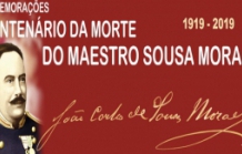 Exposição Centenário da Morte do Maestro Sousa Morais