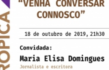 "VENHA CONVERSAR CONNOSCO" COM MARIA ELISA DOMINGUES