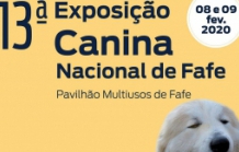 13ª Exposição Canina Nacional de Fafe