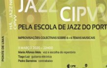 Há Jazz no CIPVV - 6 + 6 improvisações
