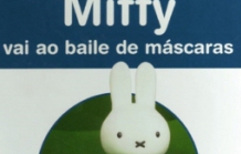 “Miffy vai ao baile de máscaras” | Aqui há História