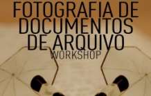WORKSHOP SOBRE FOTOGRAFIA DE DOCUMENTOS DE ARQUIVO