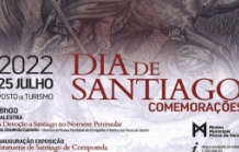 DIA DE SANTIAGO - COMEMORAÇÕES  - 25 DE JULHO DE 2022