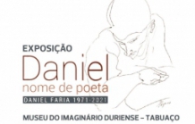 EXPOSIÇÃO "DANIEL NOME DE POETA"