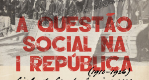 A Questão Social na I Republica (1910-1926)