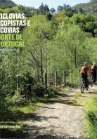 CARRILES BICI, ECOPISTAS Y ECOVÍAS (VÍAS VERDES) NORTE DE PORTUGAL